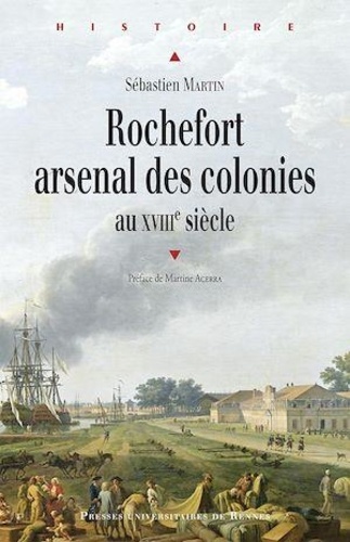 Rochefort arsenal des colonies. XVIIIe siècle