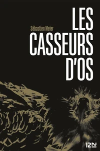 Les casseurs d'os