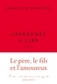 Sébastien Ministru - Apprendre à lire - premier roman - collection Le Courage dirigée par Charles Dantzig.