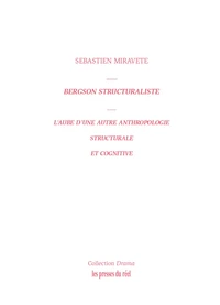 Bergson structuraliste