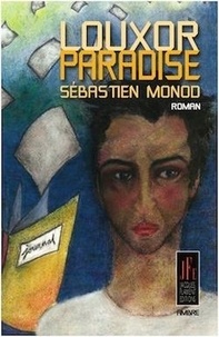 Sébastien Monod - Louxor paradise.
