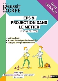 Sébastien Mounié et Catherine Gueneau-Lenoir - EPS & projection dans le métier - Epreuve de leçon.