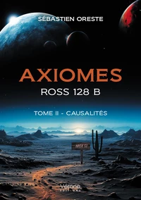 Axiomes - ROSS 128 B