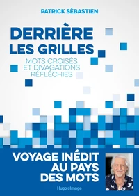 Derrière les grilles