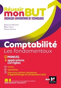 Sébastien Paugam et Marie Teste - Comptabilité - Les fondamentaux.