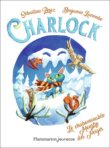 Charlock Tome 6 Le chabominable Monstre des Neiges