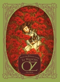 Sébastien Perez et Benjamin Lacombe - Le magicien d'Oz.