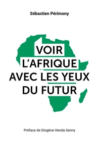 Voir l'Afrique avec les yeux du futur