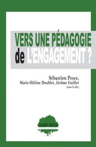 Sébastien Pesce - Vers une pédagogie de l’engagement ?.