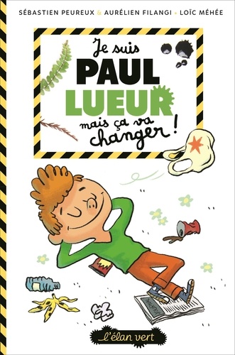 Sébastien Peureux et Aurélien Filangi - Paul Lueur Tome 1 : Je suis Paul Lueur mais ça va changer !.