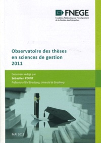 Sébastien Point - Observatoire des thèses en sciences de gestion 2011.
