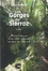 Les gorges du Sierroz. Renaissance d'un site naturel unique en Savoie 2e édition