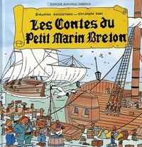 Sébastien Recouvrance - Contes du petit marin breton.