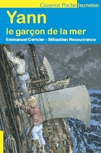 Sébastien Recouvrance - Yann le garçon de la mer.