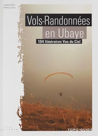 Vols randonnées en Ubaye