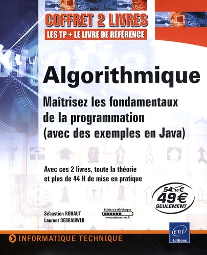 Sébastien Rohaut et Laurent Debrauwer - Algorithmique - Pack 2 volumes.