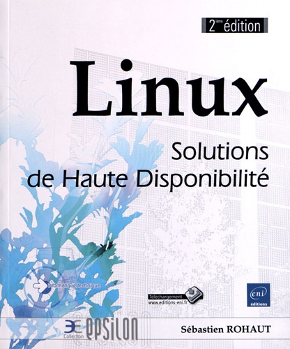 Sébastien Rohaut - Linux - Solutions de haute disponibilité.