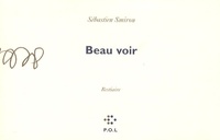 Sébastien Smirou - Beau voir - (Bestiaire).