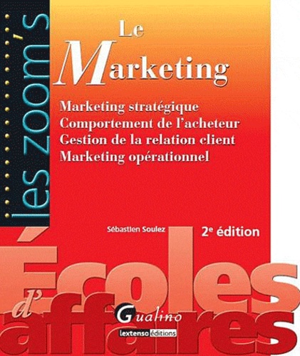 Sébastien Soulez - Le marketing.