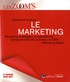 Sébastien Soulez - Le marketing - Marketing stratégique et opérationnel, comportement de l'acheteur et CRM, marketing digital.