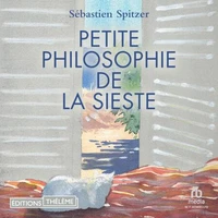 Petite philosophie de la sieste
