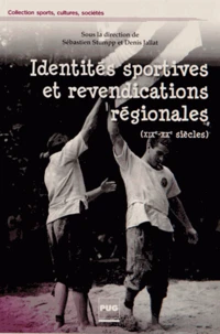 Identités sportives et revendications régionales (XIXe-XXe siècles)