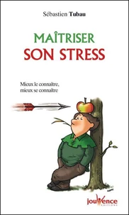 Maitriser Son Stress