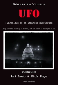 UFO Chronicle of an imminent disclosure