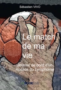 Sébastien Vivo - Le match de ma vie.