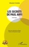 Maximilien Amegee et Sébastien Vondoly - Les secrets de Paul Ahyi - Hommages.