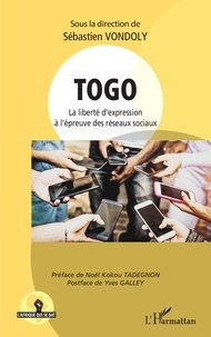 Sébastien Vondoly - Togo - La liberté d'expression à l'épreuve des réseaux sociaux.