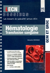 Sébastien Wdowiak - Hématologie Transfusion sanguine.