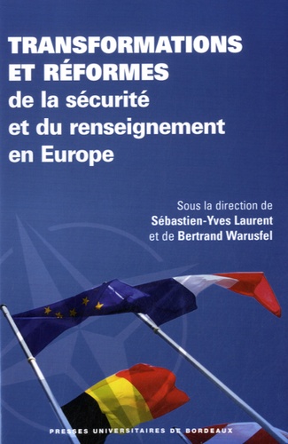 Transformations et réformes de la sécurité et du renseignement en Europe