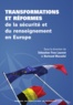 Sébastien-Yves Laurent et Bertrand Warusfel - Transformations et réformes de la sécurité et du renseignement en Europe.