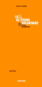 Le Gatisme Volontaire