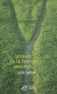 Le ravin de la femme sauvage