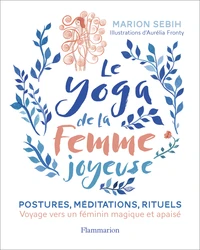 Le yoga de la femme joyeuse