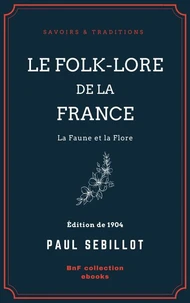 Le Folk-Lore de la France