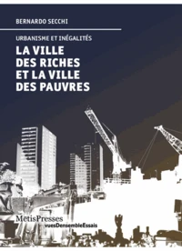 La ville des riches et la ville des pauvres