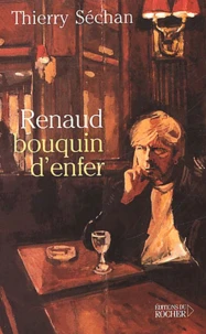 Renaud, Bouquin D'Enfer