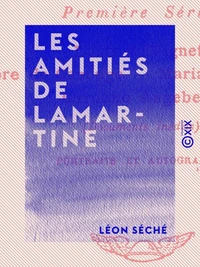 Les Amitiés de Lamartine