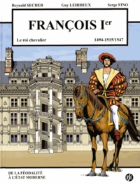 François Ier (1494-1515/1547)