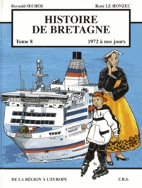 De la région à l'Europe (1972 à nos jours)