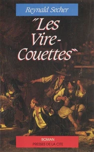 Les Vire-Couettes dans la grande guerre