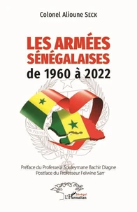 Les armées Sénégalaises de 1960 à 2022