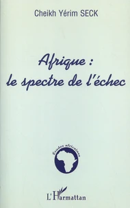 Afrique : le spectre de l'échec