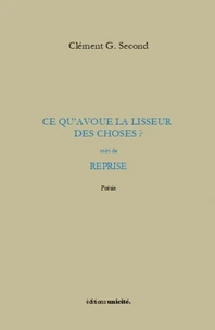 Ce qu'avoue la lisseur des choses ?