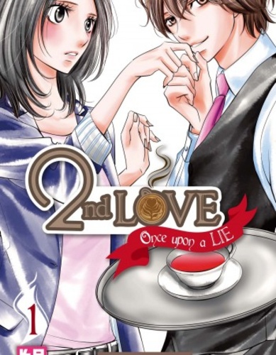 Akimi Hata - Second love once upon a lie - tome 1.