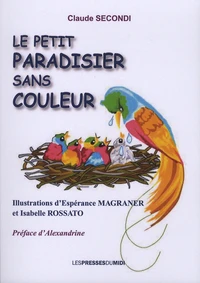 Le petit paradisier sans couleur