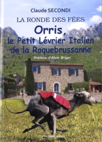 Orris, le petit lévrier italien de la Rocquebrussane
